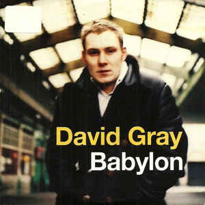 David Gray - Babylon